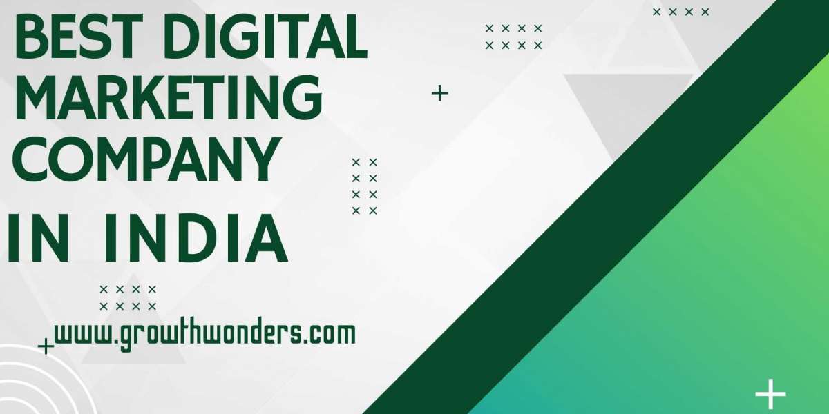 Boost Your Business with the Best Digital Marketing Company in India: GrowthWonders